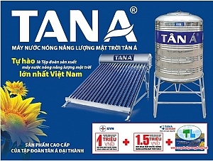 Máy nước nóng năng lượng mặt trời TÂN Á ĐẠI THÀNH