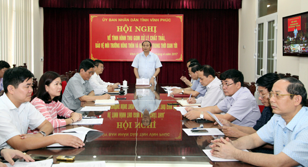 Chủ tịch UBND tỉnh Nguyễn Văn Trì: Phải xây dựng cho được nhà máy xử lý rác thải ở Vĩnh Phúc